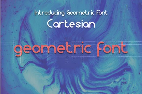 Cartesian: A Geometry-Inspired Display Font