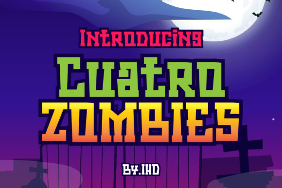 Cuatro Zombies Font Review