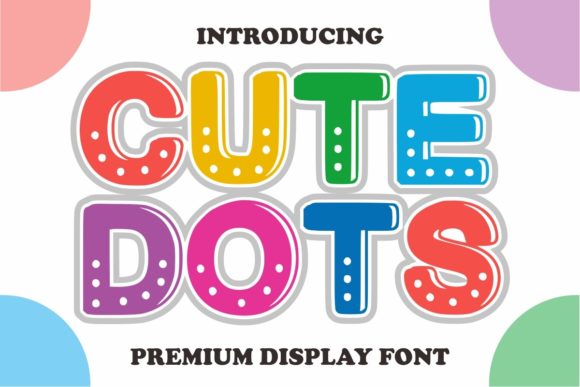 Cute Dots Font Review