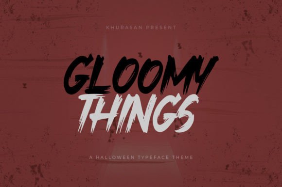 Gloomy Things Font Review