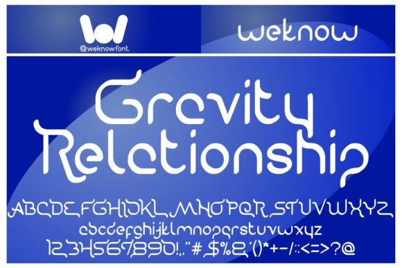 Gravity Relationship Font Review