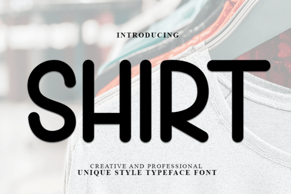 Shirt Font for Bold Branding