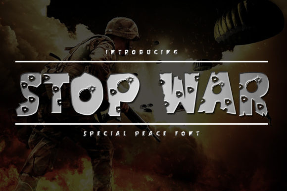 Stop War Font: Free Download