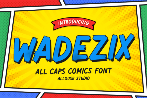Wadezix: A Fun Display Font for Creative Makers